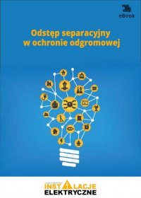 Odstęp separacyjny w ochronie odgromowej - Krzysztof Wincencik - ebook