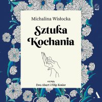 Sztuka kochania - Michalina Wisłocka - audiobook