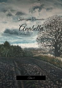 Anabella - Katarzyna Demańska - ebook