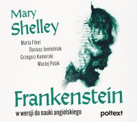 Frankenstein w wersji do nauki angielskiego - Marta Fihel - audiobook