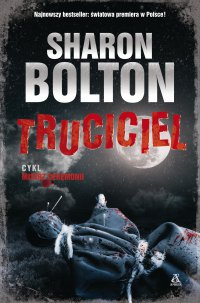 Truciciel - Sharon Bolton - ebook