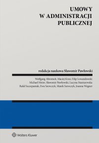 Umowy w administracji publicznej - Sławomir Pawłowski - ebook