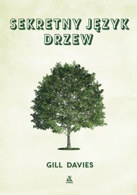 Sekretny język drzew - Gill Davies - ebook