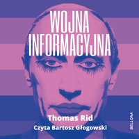 Wojna informacyjna - Thomas Rid - audiobook
