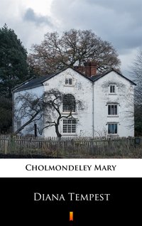 Diana Tempest - Mary Cholmondeley - ebook