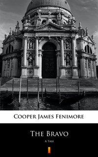 The Bravo - James Fenimore Cooper - ebook