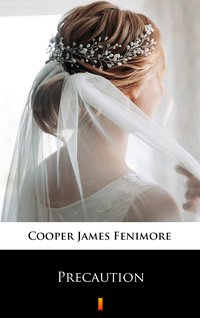 Precaution - James Fenimore Cooper - ebook