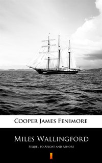 Miles Wallingford - James Fenimore Cooper - ebook