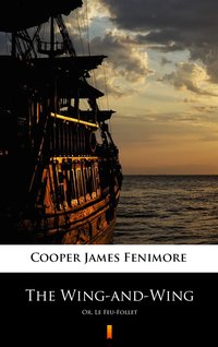 The Wing-and-Wing - James Fenimore Cooper - ebook