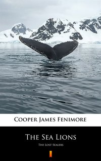 The Sea Lions - James Fenimore Cooper - ebook