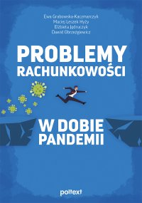 Problemy rachunkowości w dobie pandemii - Ewa Grabowska-Kaczmarczyk - ebook