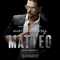 Matteo - Marta Zbirowska - audiobook