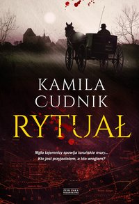 Rytuał - Kamila Cudnik - ebook