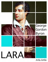 Lara - George Gordon Byron - ebook