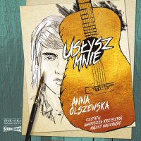 Usłysz mnie - Anna Olszewska - audiobook