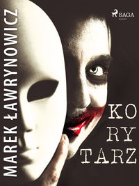 Korytarz - Marek Ławrynowicz - ebook