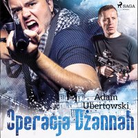 Operacja Dżannah - Adam Ubertowski - audiobook