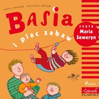 Basia i plac zabaw - Zofia Stanecka - audiobook