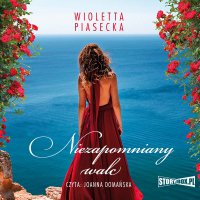 Niezapomniany walc - Wioletta Piasecka - audiobook