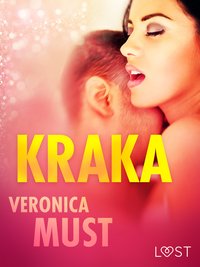 Kraka - opowiadanie erotyczne - Veronica Must - ebook
