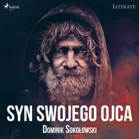 Syn swojego ojca - Dominik Sokołowski - audiobook