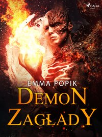 Demon zagłady - Emma Popik - ebook