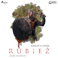 Szare Płaszcze: Rubież - Marcin A. Guzek - audiobook
