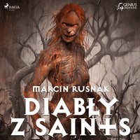 Diabły z Saints - Marcin Rusnak - audiobook