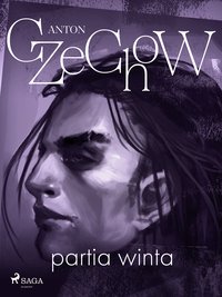 Partia winta - zbiór opowiadań - Anton Czechow - ebook