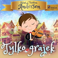 Tylko grajek - H.C. Andersen - audiobook