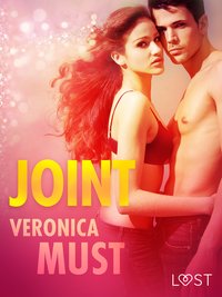 Joint - opowiadanie erotyczne - Veronica Must - ebook