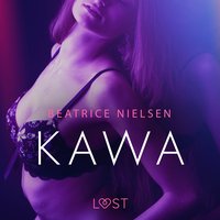 Kawa - Opowiadanie erotyczne - Beatrice Nielsen - audiobook