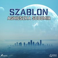 Szablon - Agnieszka Sudomir - audiobook