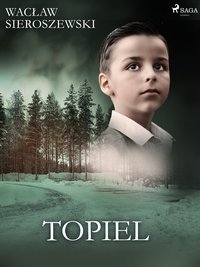 Topiel - Wacław Sieroszewski - ebook