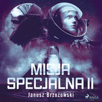 Misja specjalna II - Janusz Brzozowski - audiobook