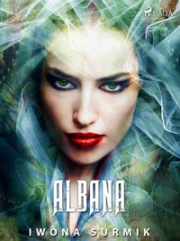 Albana - Iwona Surmik - ebook