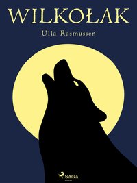 Wilkołak - Ulla Rasmussen - ebook
