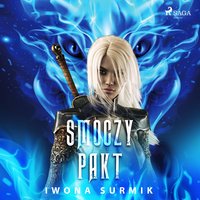 Smoczy pakt - Iwona Surmik - audiobook
