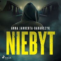 Niebyt - Anna Januchta-Barańczyk - audiobook