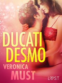 Ducati Desmo - opowiadanie erotyczne - Veronica Must - ebook