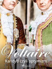 Kandyd czyli optymizm - Voltaire - ebook