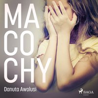 Macochy - Danuta Awolusi - audiobook