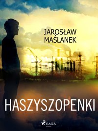 Haszyszopenki - Jarosław Maślanek - ebook