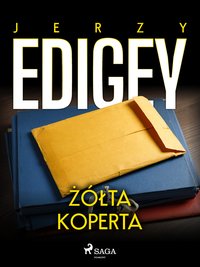 Żółta koperta - Jerzy Edigey - ebook