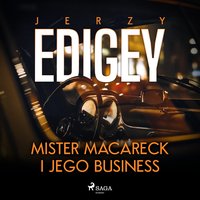 Mister Macareck i jego business - Jerzy Edigey - audiobook