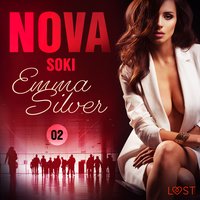 Nova 2: Soki - Erotic noir - Emma Silver - audiobook