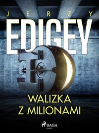 Walizka z milionami - Jerzy Edigey - ebook