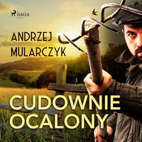 Cudownie ocalony - Andrzej Mularczyk - audiobook