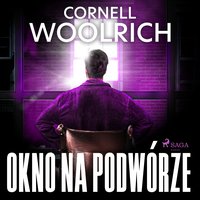 Okno na podwórze - Cornell Woolrich - audiobook
