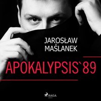 Apokalypsis '89 - Jarosław Maślanek - audiobook